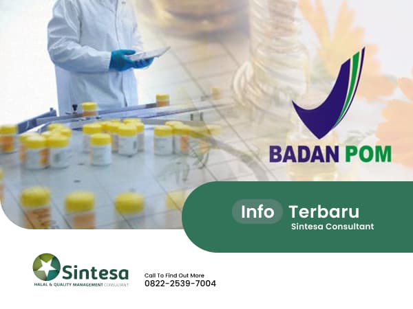 Pengurusan Izin BPOM Jakarta Resmi & Terpercaya